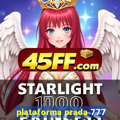 plataforma prada 777